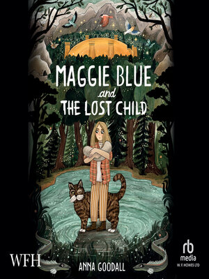 cover image of Maggie Blue and the Lost Child